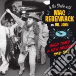 Dr. John - Good Times In New Orleans