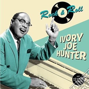 Ivory Joe Hunter - Rock & Roll (+ 12 Bonus Tracks) cd musicale di Ivory Joe Hunter