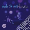Sammy Turner - Lavender Blue Moods (+ 11 Bonus Tracks) cd