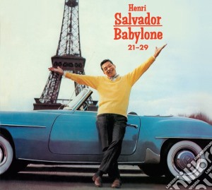 Henri Salvador - Babylone 21-29 (+ Succes) cd musicale di Henri Salvador