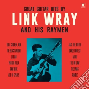 (LP Vinile) Link Wray & The Wraymen - Great Guitar Hits By lp vinile di Link Wray & The Wraymen