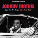 Johnny Mathis - Open Fire, Two Guitars (+ Swing Softly) cd