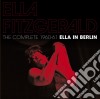 Ella Fitzgerald - The Complete 1960-1961 Ella In Berlin (+ 11 Bonus Tracks) (2 Cd) cd