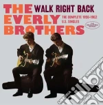Everly Brothers - Walk Right Back - The Complete 1956-1962 Us Singles (2 Lp) cd