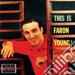 Faron Young - This Is Faron Young! (+ Hello Walls) cd