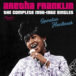 Aretha Franklin - Operation Heartbreak - The Complete 1956-1962 Singles cd musicale di Aretha Franklin