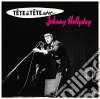 (LP Vinile) Johnny Hallyday - Tete A Tete Avec Johnny.. cd