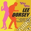 (LP Vinile) Lee Dorsey - Ya! Ya! -Bonus Tr/Hq/Ltd- cd