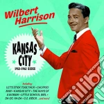 Wilbert Harrison - Kansas City - 1953-1962 Sides cd