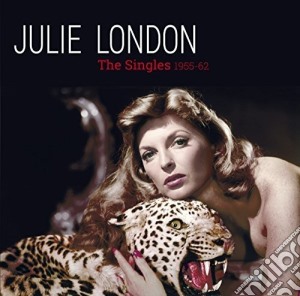 Julie London - Complete 1955-1962 Singles (2 Cd) cd musicale di Julie London