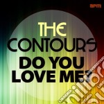 (LP Vinile) Contours (The) - Do You Love Me (Now That I Can Dance)