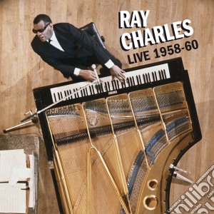 Ray Charles - Live 1958-1960 (+ 7 Bonus Tracks) (2 Cd) cd musicale di Ray Charles