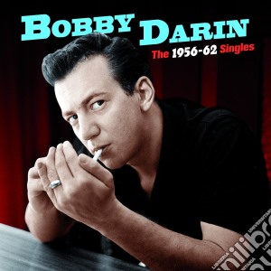 Bobby Darin - The 1956-1962 Singles (2 Cd) cd musicale di Bobby Darin