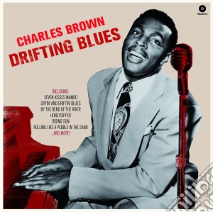 (LP Vinile) Charles Brown - Drifting Blues lp vinile di Charles Brown