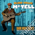 Blind Willie Mctell - Dark Night Blues - 1927-1940 Recordings (2 Cd)