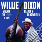 Willie Dixon - Walkin' The Blues (2 Cd) cd