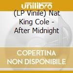 (LP Vinile) Nat King Cole - After Midnight