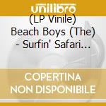 (LP Vinile) Beach Boys (The) - Surfin' Safari (Coloured) vinile