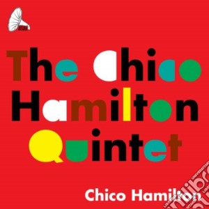 (LP Vinile) Chico Hamilton Quintet (The) - The Chico Hamilton Quintet lp vinile di Chico Hamilton