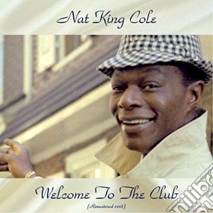 (LP Vinile) Nat King Cole - Welcome To The Club (With Count Basie Orchestra) lp vinile di Nat King Cole