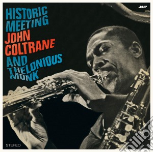 (LP Vinile) John Coltrane & Thelonious Monk - Historic Meeting lp vinile di Thelonious / Coltrane,John Monk