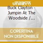 Buck Clayton - Jumpin At The Woodside / Huckle-Buck & Robbins cd