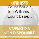Count Basie / Joe Williams - Count Basie Swings Joe Williams Sings / Greatest cd