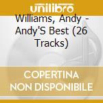 Williams, Andy - Andy'S Best (26 Tracks) cd