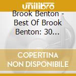 Brook Benton - Best Of Brook Benton: 30 Original All-Time cd