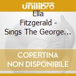 Ella Fitzgerald - Sings The George & Ira Gershwin Song Book (3 Cd) cd musicale