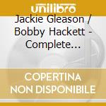 Jackie Gleason / Bobby Hackett - Complete Sessions (4 Cd) cd musicale