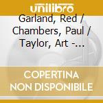 Garland, Red / Chambers, Paul / Taylor, Art - Complet Studio Recording [5 Cd] cd