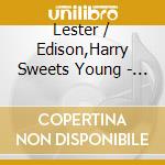 Lester / Edison,Harry Sweets Young - Going For Myself cd