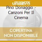 Pino Donaggio - Canzoni Per Il Cinema