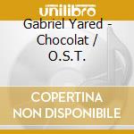 Gabriel Yared - Chocolat / O.S.T. cd
