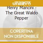 Henry Mancini - The Great Waldo Pepper cd