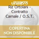 Riz Ortolani - Contratto Carnale / O.S.T. cd