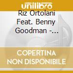 Riz Ortolani Feat. Benny Goodman - Fantasma D'Amore / O.S.T. (2 Cd) cd musicale di Riz Ortolani Feat. Benny Goodman