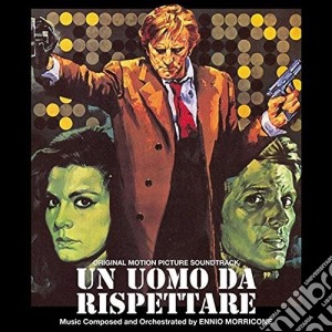 Ennio Morricone - Un Uomo Da Rispettare / Senza Movente / O.S.T. cd musicale di Ennio Morricone