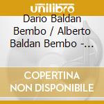 Dario Baldan Bembo / Alberto Baldan Bembo - Velluto Nero / O.S.T. cd musicale