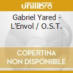Gabriel Yared - L'Envol / O.S.T. cd