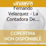 Fernando Velazquez - La Contadora De Peliculas cd