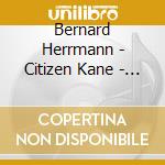 Bernard Herrmann - Citizen Kane - O.S.T. cd