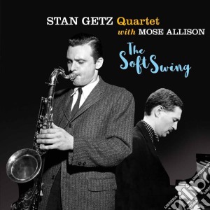 Stan Getz - The Soft Swing (+ 11 Bonus Tracks) cd musicale di Stan Getz