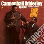 (LP Vinile) Cannonball Adderley - Them Dirty Blues vinile