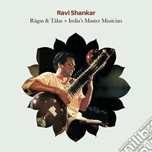 Ravi Shankar - Ragas & Talas (+ India's Master Musician) (2 Cd) cd musicale di Ravi Shankar