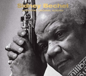 Sidney Bechet - Essential Original Albums (3 Cd) cd musicale di Sidney Bechet