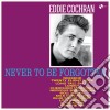 (LP Vinile) Eddie Cochran - Never To Be Forgotten cd