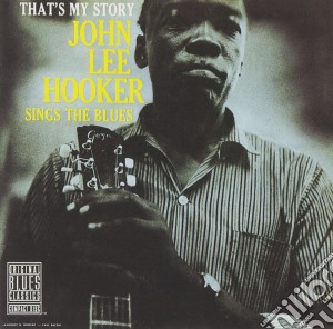 (LP Vinile) John Lee Hooker - That's My Story: John Lee Hooker Sings The Blues lp vinile di Hooker john lee