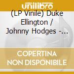 (LP Vinile) Duke Ellington / Johnny Hodges - Side By Side vinile